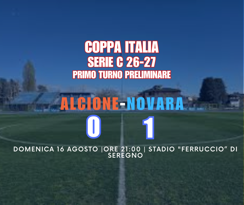 Coppa Italia: Alcione Milano-Novara 0-1